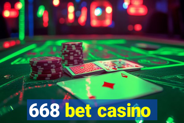 668 bet casino